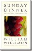 Sunday Dinner by William H Willimon