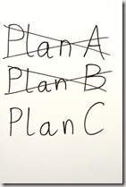 Plan A, B, C graphic found via Google
